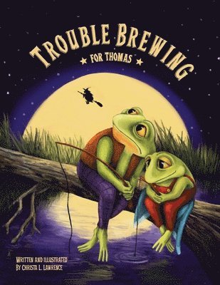 Christa Lawrence - Trouble Brewing for Thomas, Häftad