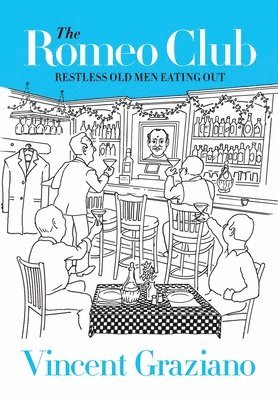 Vincent Graziano - Romeo Club, Inbunden