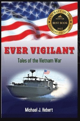 Michael J Hebert, Michael J. Hebert, Michael  J. Hebert - Ever Vigilant, Häftad