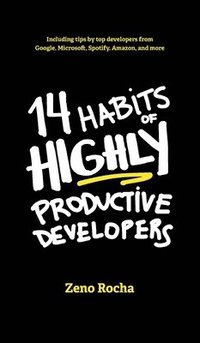 bokomslag 14 Habits of Highly Productive Developers