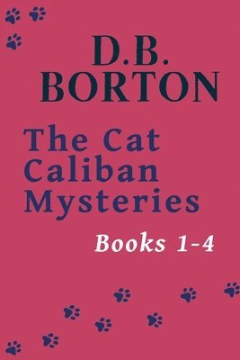 The Cat Caliban Mysteries 1