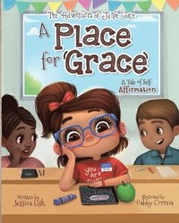 bokomslag A Place for Grace: A Tale of Self-Affirmation