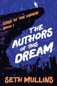 bokomslag The Authors of This Dream