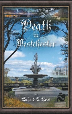 bokomslag Death in Westchester (2nd Edition)