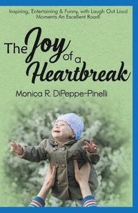 bokomslag The Joy of a Heartbreak