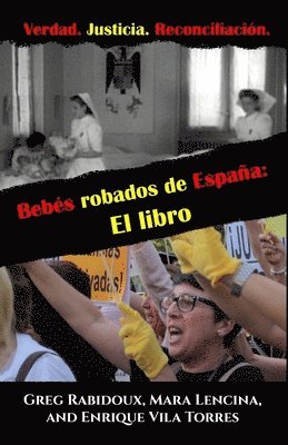 Bebes robados de España: El libro 1