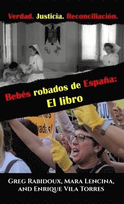 Bebés robados de España: El libro 1