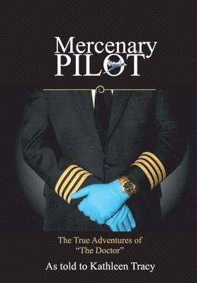 bokomslag Mercenary Pilot