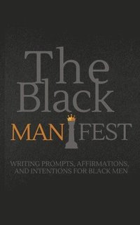 bokomslag The Black Manifest