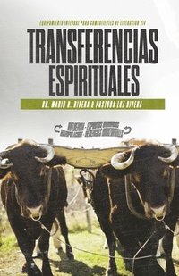 bokomslag Transferencias espirituales: Equipamiento integral para combatientes de liberación.