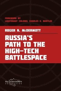 bokomslag Russia's Path to the High-Tech Battlespace