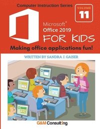 bokomslag Microsoft Office 2019 for Kids