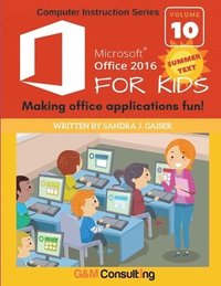 bokomslag Microsoft Office 2016 for Kids - Summer