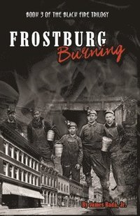 bokomslag Frostburg Burning