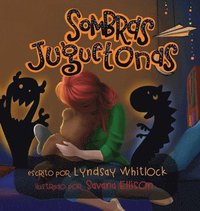 bokomslag Silly Shadows - Spanish Edition
