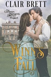 bokomslag Winn's Fall: Common Elements Romance Project