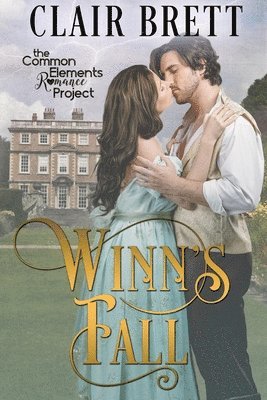 Winn's Fall: Common Elements Romance Project 1