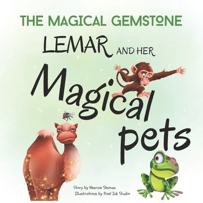 Lemar and Her Magical Pets 1