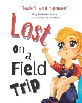 Lost On a Field Trip 1