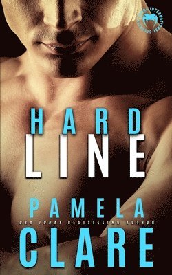 Pamela Clare - Hard Line, Häftad