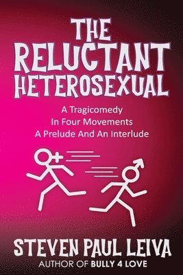 bokomslag The Reluctant Heterosexual