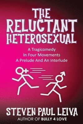 Reluctant Heterosexual