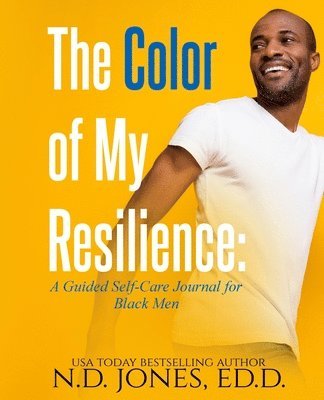 N D Jones - Color of My Resilience, Häftad