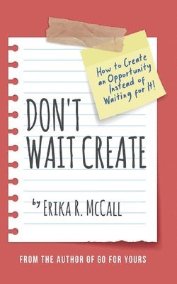 Don't Wait Create 1