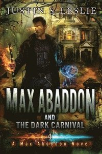 bokomslag Max Abaddon and The Dark Carnival