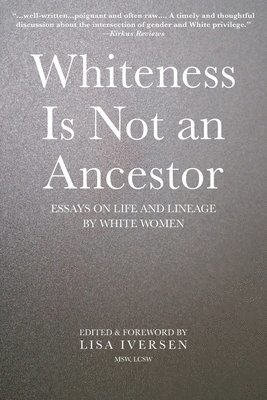 Whiteness Is Not an Ancestor 1
