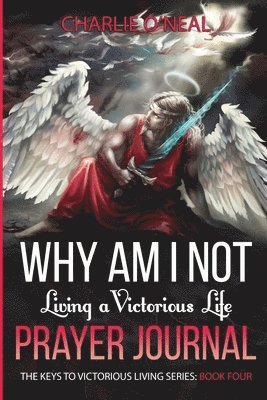 bokomslag Why am I not Living a Victorious Life?: Prayer Journal