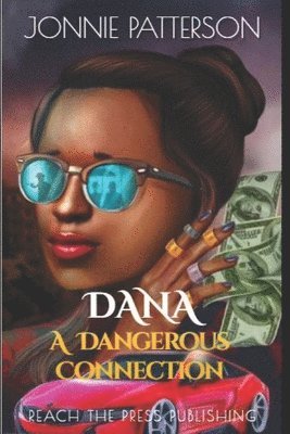 Jonnie Patterson, McBright - Dana A Dangerous Connection, Häftad