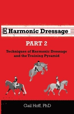 bokomslag Harmonic Dressage Part 2