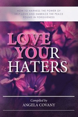 bokomslag Love your Haters