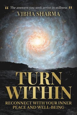Vibha Sharma - Turn Within, Häftad