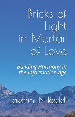 bokomslag Bricks of Light in Mortar of Love