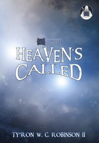 bokomslag Heaven's Called