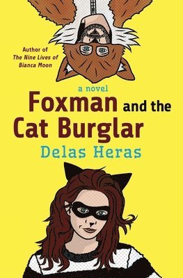 Foxman and the Cat Burglar 1