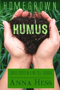 bokomslag Homegrown Humus