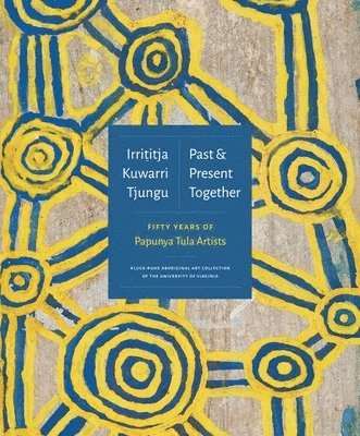 Fred Myers, Henry F. Skerritt, Henry Skerritt - Irrititja Kuwarri Tjungu (Past and Present Together), Inbunden