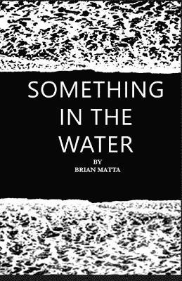 Something in the Water 1