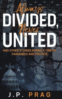 Always Divided, Never United