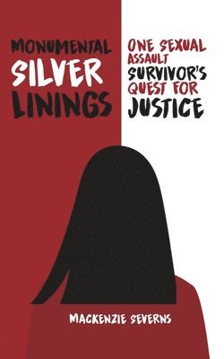 MacKenzie Severns, Ella Medler - Monumental Silver Linings, Häftad