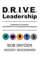 Woody Woodward, Snyder - DRIVE Leadership, Inbunden