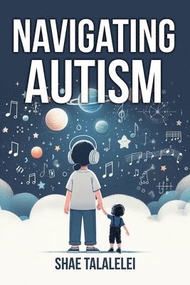 Navigating Autism 1