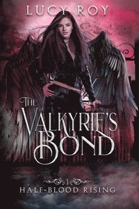 bokomslag The Valkyrie's Bond