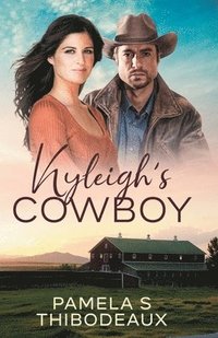 bokomslag Kyleigh's Cowboy