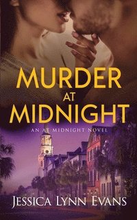 bokomslag Murder At Midnight: An At Midnight Novel