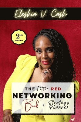 The Little Red Networking Book & Strategy Planner (2nd Edition) 1