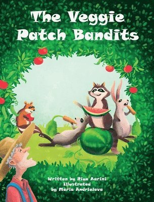 The Veggie Patch Bandits 1